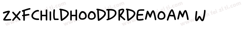 ZXFChildhoodDream w字体转换